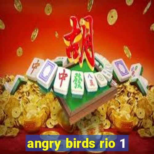 angry birds rio 1